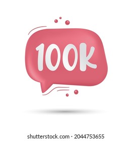 100k social media followers thank you and speech bubble