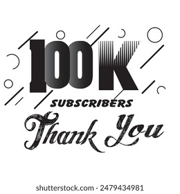 100k subscribers card banner template for celebrating many subscribers | Thank You 100000 or 100k subscribers