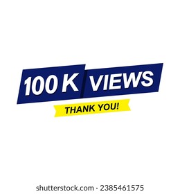 100k Views thank you , vector template design illustration