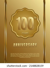 100th anniversary logotype. Anniversary celebration template design with golden ring for booklet, leaflet, magazine, brochure poster, banner, web, invitation or greeting card. Vector illustrations.