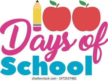 100th day of school svg vector Illustration isolated on white background. 100 days smarter shirt design. Back to school cut file.