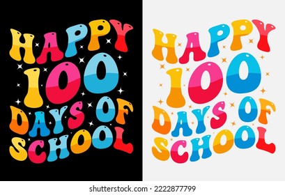 100th Days Of School T Shirt , Hundred Days T Shirt Design Set