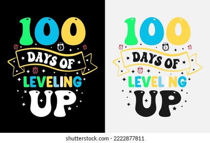 100th Days Of School T Shirt , Hundred Days T Shirt Design Set