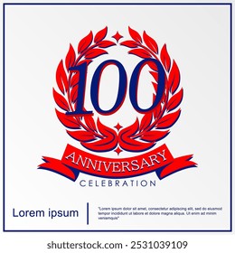 100th years anniversary celebration emblem. anniversary logo isolated with red ribbon and laurel wreath. vector illustration template design for web, flyers, poster, invitation card or greeting card