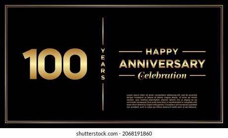 100th years anniversary, vector design for anniversary celebration with gold color on black background, simple and luxury design. logo vector template