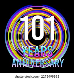 101 years anniversary, for anniversary and anniversary celebration logo, vector design colorful isolated on  black background