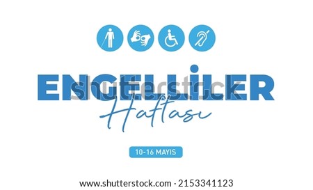 10-16 Mayıs Engelliler Haftası
blue colored icons and text 