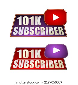 101K subscriber banner template Vector illustration and nice  red, violet,gold, black color
