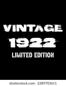101st Birthday Vintage Legends Born In 1922 101 Years Old Retro Birthday Ideas Limited Edition