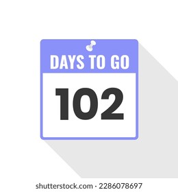 102 Days Left Countdown sales icon. 102 days left to go Promotional banner