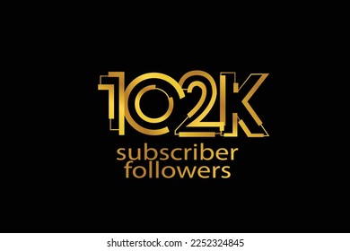 102K, 102.000 subscribers or followers blocks style with 3 colors on white background for social media and internet-vector