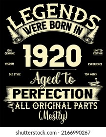 102nd Birthday Vintage Legends Born In 1920 102 Years Old All Original Parts Mostly svg