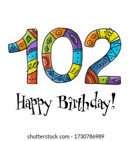 102th anniversary celebration. Greeting card template. Vector illustration