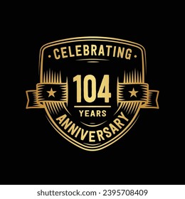 104 years anniversary celebration shield design template. 104th anniversary logo. Vector and illustration.