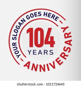 104 years anniversary logo template. Vector and illustration.