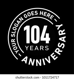 104 years anniversary logo template. Vector and illustration.