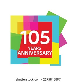 105 years anniversary, for anniversary and anniversary celebration logo, vector design isolated on colorful geometric background.