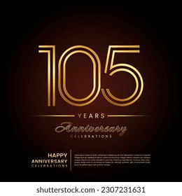 105 years anniversary, anniversary template design with double line number and golden text for birthday celebration event, invitation, banner poster, flyer, and greeting card, vector template