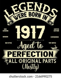 105th Birthday Vintage Legends Born In 1917 105 Years Old All Original Parts Mostly