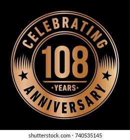 108 years anniversary logo template. Vector and illustration.