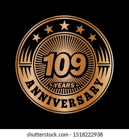 109 years anniversary. Anniversary logo design. Vector and illustration.