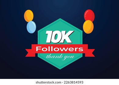 10k followers celebration greeting banner with balloons