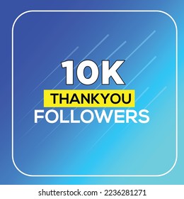 10k followers celebration, Thank you followers vector template, Social sites post, Greeting card.