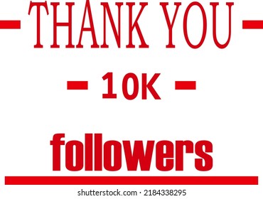 10k followers social media post. 10,000 subscribers post. Vector illustration.