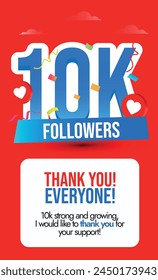 10k Followers, Subscribers social media story colourful post. Ten thousand, 10k subscribers, followers on social media story post. thank you for 10000 subscribers story banner with heart and confetti