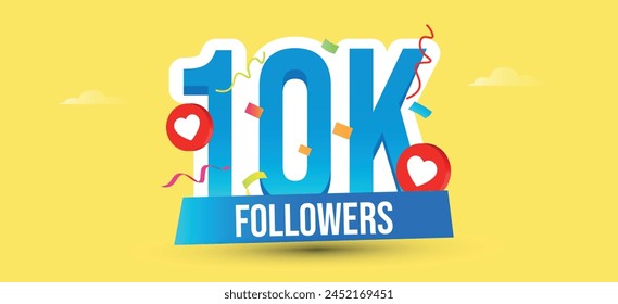 10k Followers, Subscribers social media colourful post. Thank you for Ten thousand, 10k subscribers, followers on social media. 10000 subscribers thank you, celebration banner with heart and confetti	 svg