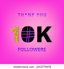 10K Followers thank you banner on pink background. Creative typography with doodle lines and gold glitter  pattern. Template for social media post. Vector illustration. 