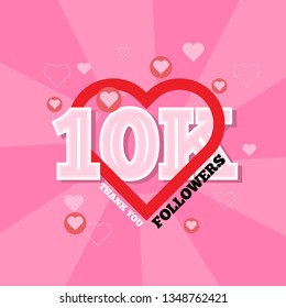 10K Followers and thank you banner background with heart bubble icons. Template for social media post. Vector Cover for your design.