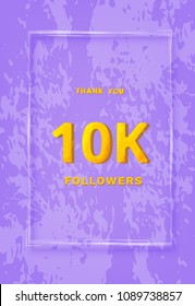 10K followers thank you post. 10000 subscribers vertical banner wiht frame. Greeting card for social networks. Template for social media post for blog. Vector illustration.