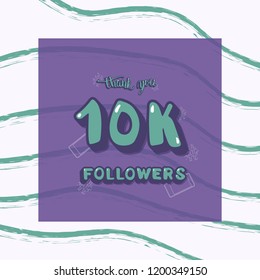 10k followers thank you social media template on dry brush lines textured background. Banner for internet networks. 10000 subscribers congratulation post. Vector illustration. 