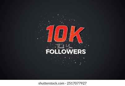 10K isolated on Black background, Thank you followers peoples, with sparkling confetti, White, Red number Black number 30K online social group, 11k