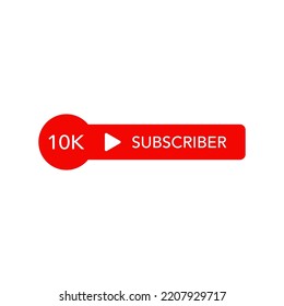 10K Subscribers. Subscribe Button. Vector Graphics