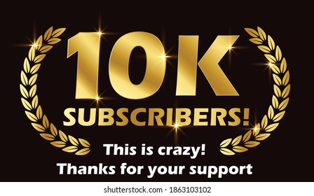 10k subscribers vector post 10k celebration. 10k subscribers followers thank you congratulation.