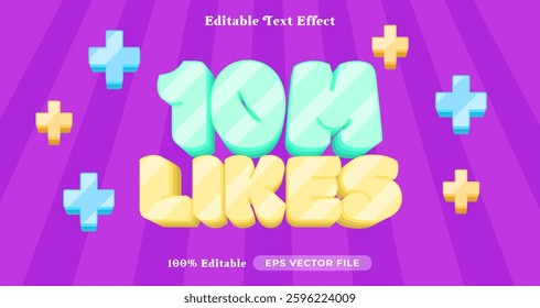 10M likes editable text style, bubble text effect