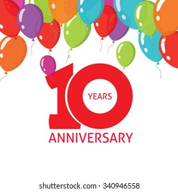 10th Anniversary Balloons Poster Number 1 (one). 10 Years Anniversary Icon Sticker Design. Ten Years Birthday Party Glossy Balloon Symbol. Tenth Anniversary, Badge, Ribbon, Banner, Emblem, Tag