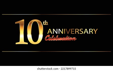 10th anniversary celebration. 10 year anniversary celebration. tenth Golden anniversay celebration Background. ten year Banner anniversary celebration	