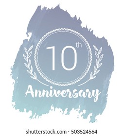 10th anniversary celebration label, Vector design, Vector set of vintage watercolor anniversary sign