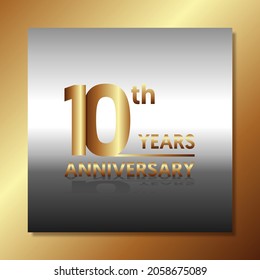 10th anniversary, anniversary celebration vector design with gold color on silver and gold background with square shape.