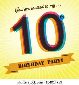 10th Birthday Party Invite / Template Design In Retro Style - Vector Background