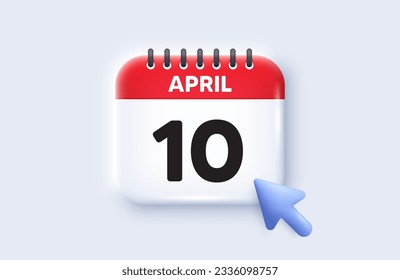 10th day of the month icon. Calendar date 3d icon. Event schedule date. Meeting appointment time. 10th day of April month. Calendar event reminder date. Vector
