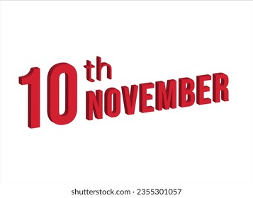 10 de Noviembre , símbolo de calendario diario y fecha. Diseño moderno, renderización 3d. Fondo blanco.