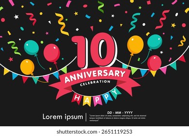 emblème de célébration du 10e anniversaire. félicitations logo anniversaire isolé avec des confettis colorés, drapeau de bruant, ballons et ruban. conception de template d'illustration vectorielle pour la bannière de web