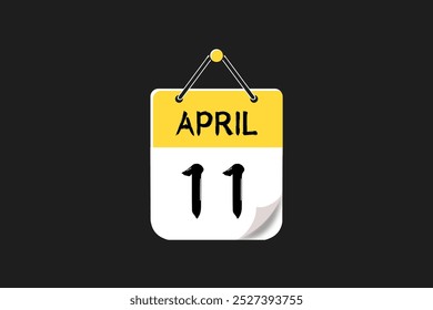 11 April calendar icon text page monthly web design on yellow, black, and white background vector, icon, or illustration with the month of April 11