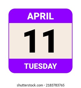 11 April, Tuesday. Date template. Useful design for calendar or event promotion. Vector illustration EPS 10 File.