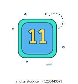11 Date Calender icon design vector
