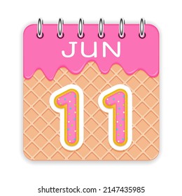 11 day of the month. June. Waffle cone calendar with melted ice cream. 3d daily icon. Date. Week Sunday, Monday, Tuesday, Wednesday, Thursday, Friday, Saturday. White background. Vector illustration.